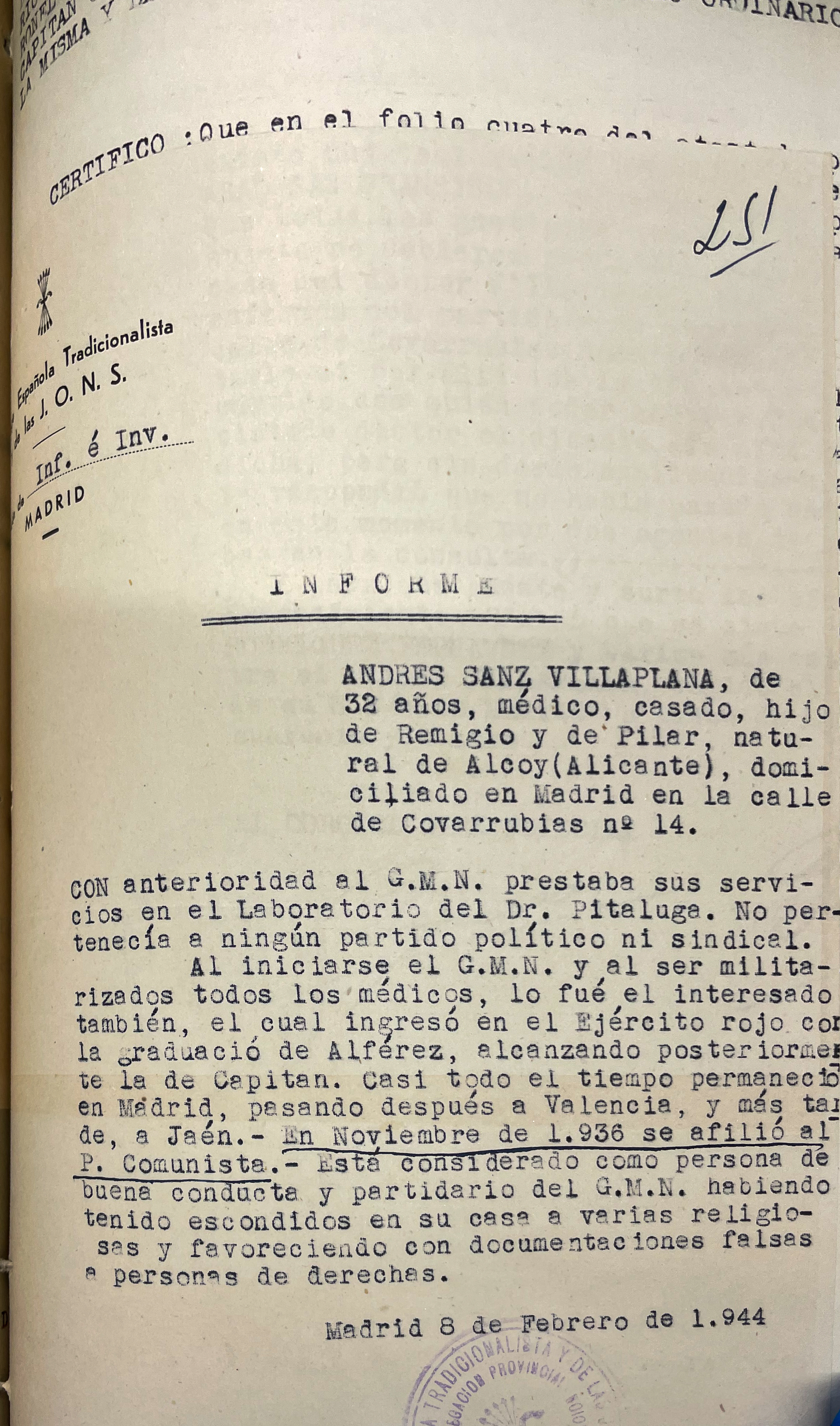 Documentación relativa a la justicia militar de Andrés Sanz Vilaplana. Archivo General e Histórico de Defensa. Justicia Militar, Tribunal Militar Territorial 1, serie Sumarísimos, Madrid, 1943, sumario 123155, caja 463, orden 5.
