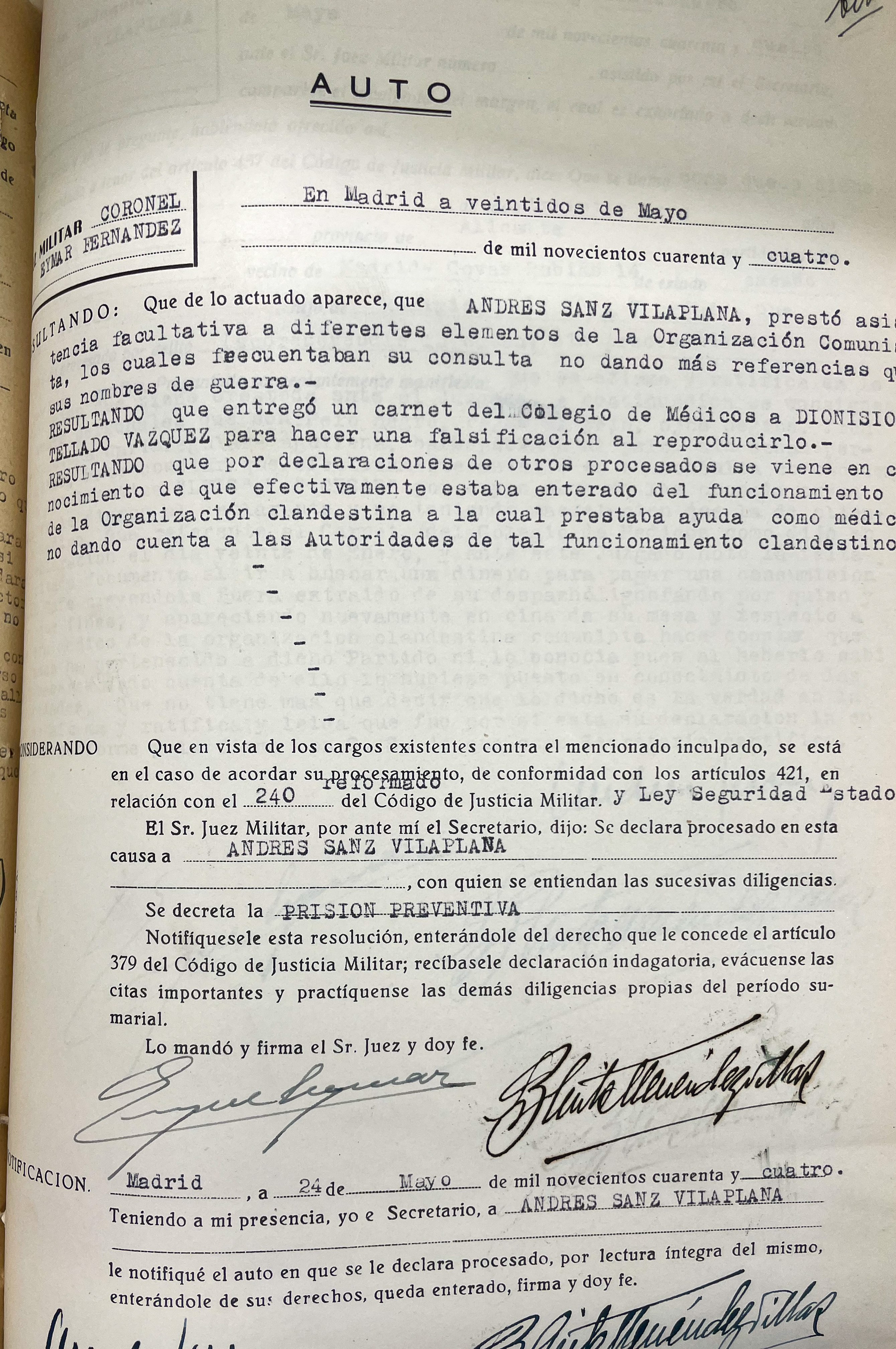 Documentación relativa a la justicia militar de Andrés Sanz Vilaplana. Archivo General e Histórico de Defensa. Justicia Militar, Tribunal Militar Territorial 1, serie Sumarísimos, Madrid, 1943, sumario 123155, caja 463, orden 5.